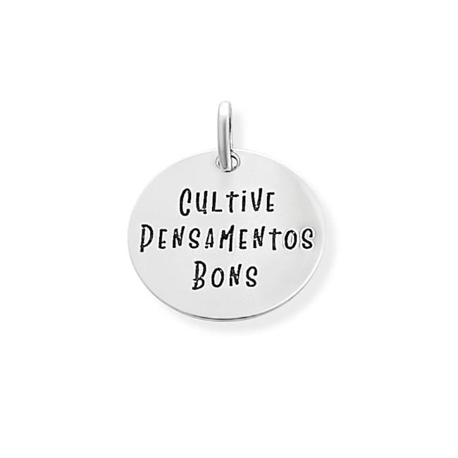 Pingente Laser com Frase "Cultive Pensamentos Bons"