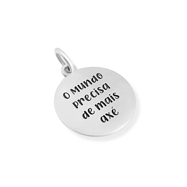 Pingente Laser com Frase "O Mundo Precisa de Mais Axé"