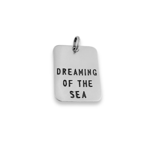 Produto Pingente Plaquinha "Dreaming of the sea"