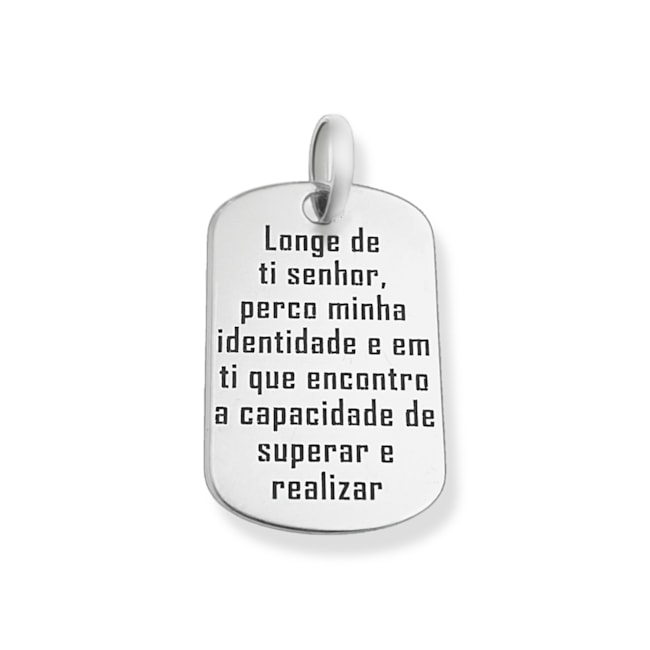 Pingente Plaquinha: longe de ti senhor perco minha identidade...